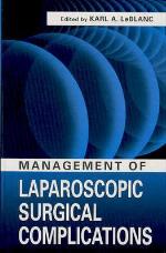 Management of Laparoscopic Surgical Complications