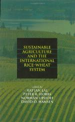 Sustainable Agriculture and the International Rice-Wheat System