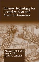 Ilizarov Technique for Complex Foot and Ankle Deformities