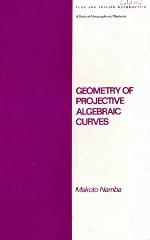 Geometry Of Projective Algebraic Curves