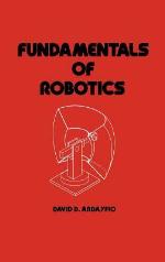 Fundamentals of Robotics (Mechanical Engineering (Marcell Dekker))