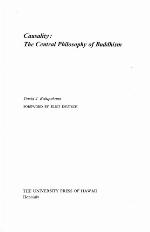 Causality--The Central Philosophy of Buddhism