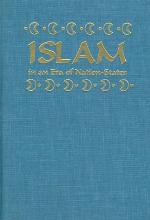Islam in an Era of Nation-States
