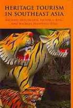 Heritage Tourism in Southeast Asia