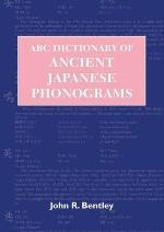 ABC Dictionary of Ancient Japanese Phonograms