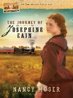 The Journey of Josephine Cain