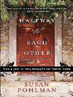 Halfway to Each Other