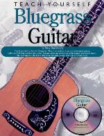 Teach Yourself Bluegrass Guitar [With Audio CD]