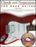Chords and Progressions for Rock Guitar [With CDROM]