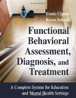 Functional Behavioral Assessment, Diagnosis, and Treatment