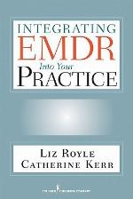 Integrating EMDR Into Your Practice