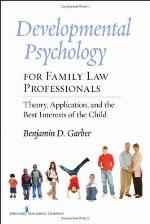 Developmental Psychology for Family Law Professionals