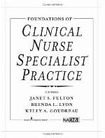Foundations of Clinical Nurse Specialist Practice