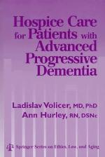 Hospice Care for Patients With Advanced Progressive Dementia (Springer Series on Ethics, Law and Aging)