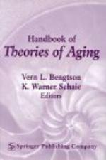 Handbook of Theories of Aging