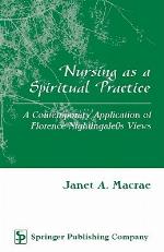 Nursing as a Spiritual Practice