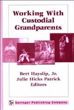 Working with Custodial Grandparents
