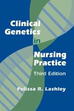 Clinical Genetics in Nursing Practice