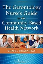 The Gerontology Nurse's Guide to the Community-Based Health Network