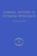 Annual Review of Nursing Research, Volume 6, 1988