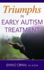 Triumphs in Early Autism Treatment