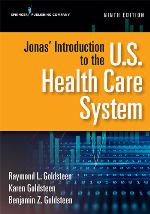 Jonas' Introduction to the U.S. Health Care System, Ninth Edition
