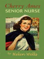 Cherry Ames, Senior Nurse