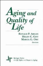 Aging and Quality of Life. Springer Series on Life Styles and Issues in Aging.