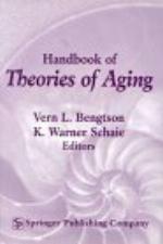 Handbook of Theories of Aging