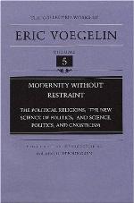 Modernity without Restraint