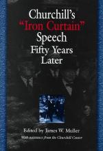 Churchill's &quot;Iron Curtain&quot; Speech Fifty Years Later