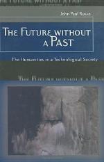 The Future without a Past