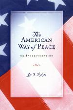 The American Way of Peace