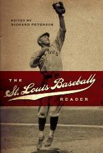 The St. Louis Baseball Reader