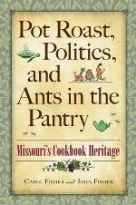 Pot Roast, Politics, and Ants in the Pantry