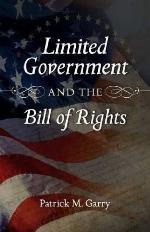 Limited Government and the Bill of Rights