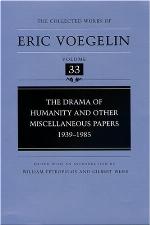 The Drama of Humanity and Other Miscellaneous Papers,  1939-1985