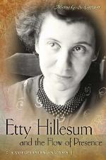 Etty Hillesum and the Flow of Presence