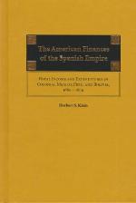 The American Finances of the Spanish Empire