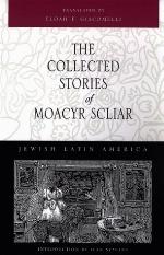The Collected Stories of Moacyr Scliar