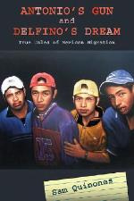 Antonio's Gun and Delfino's Dream