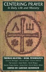 Centering Prayer in Daily Life and Ministry