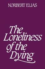 The Loneliness of the Dying
