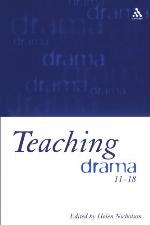 Teaching Drama 11-18