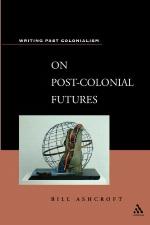 On Post-Colonial Futures