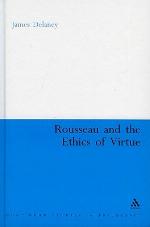Rousseau and the Ethics of Virtue
