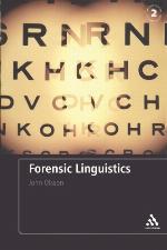 Forensic Linguistics: Second Edition: An Introduction To Language, Crime and the Law