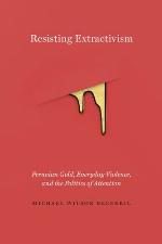 Resisting Extractivism