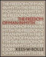 Freedom of Man in Myth