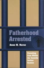 Fatherhood Arrested